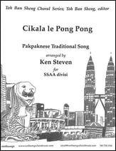 Cikala le Pong Pong SSAA choral sheet music cover